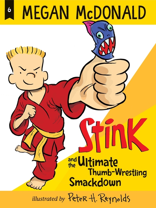 Stink and the Ultimate Thumb-Wrestling Smackdown eBook Stink and the Ultimate Thumb-Wrestling Smackdown eBook